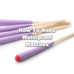 pictures of purple and red matches with text overlay how to make waterproof matches