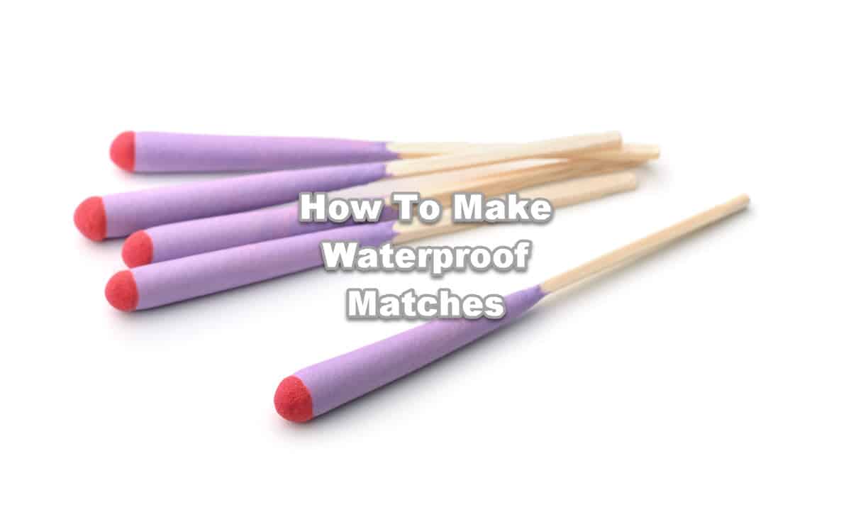 pictures of purple and red matches with text overlay how to make waterproof matches